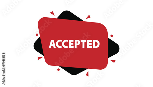 Accepted  button web banner templates. Vector Illustration 
