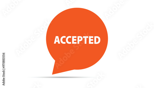 Accepted  button web banner templates. Vector Illustration 
