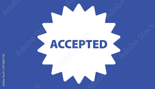 Accepted  button web banner templates. Vector Illustration 
