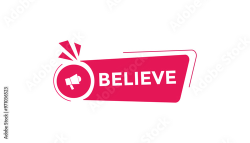 Believe open button web banner templates. Vector Illustration 
