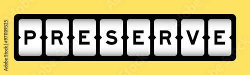 Black color in word preserve on slot banner with yellow color background