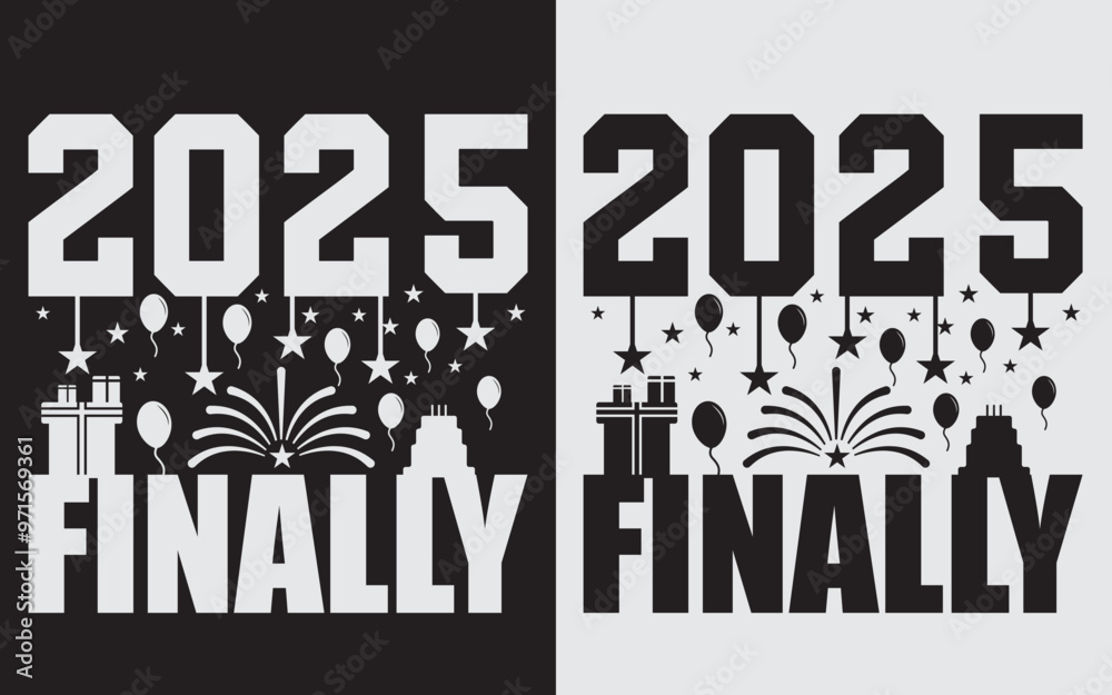 Obraz premium Finally 2025 SVG