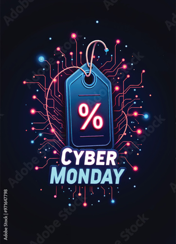 a poster that says cyber monday on it with a price tag and percent symbol and circuit lines behind