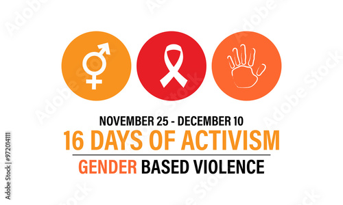 16 Days of Activism are observed to raise awareness of gender-based violence During the month of November 25 through December 10. Banner poster, flyer and background design template. Vector.