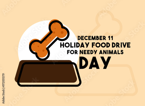 Holiday Food Drive for Needy Animals Day. December 11.