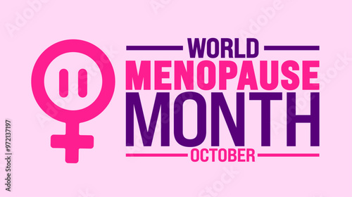 world menopause month background or banner design template is observed every year in October. Holiday concept. Template for card, poster, placard, template. eps 10