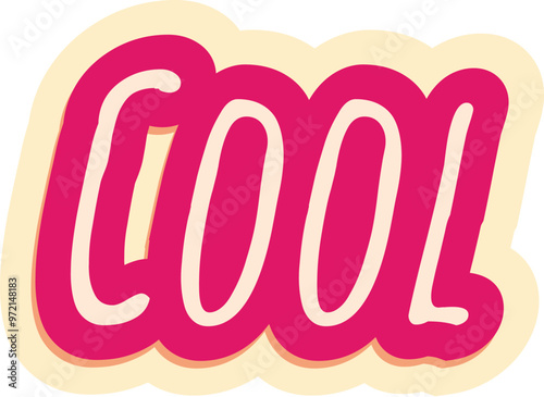 Bold pink cool word with a yellow border, conveying a sense of coolness and style