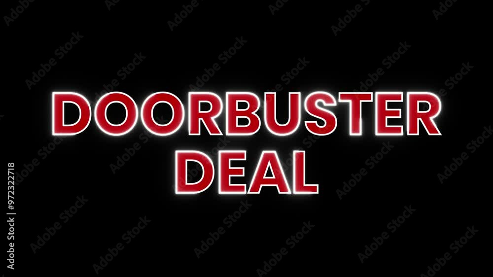Animated text with glowing effect that reads DOORBUSTER DEAL. Perfect for promotional videos and presentations to highlight limited-time offers.