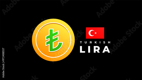 Coin with Turkish lira sign, Flag of Turkey. Vector illustration for background or banner