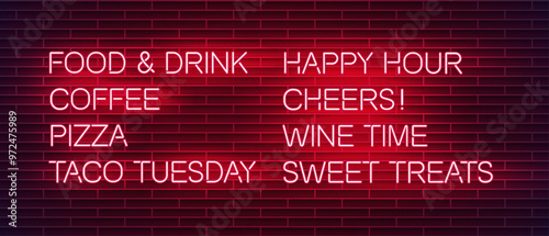 Neon sign reading "Food & drink, coffee, pizza, taco, tuesday, happy hour, cheers, wine, time, sweet, treats" on a dark brick wall
