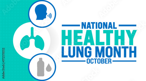 Healthy Lung Month background or banner design template is observed every year in October. Holiday concept. Template for card, poster, placard, template. eps 10