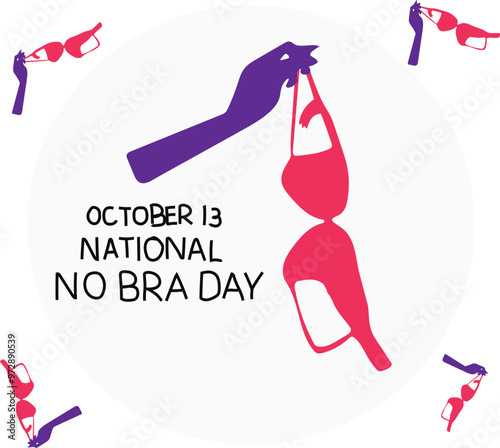 national no bra day celebrated every year on 13 oktober.