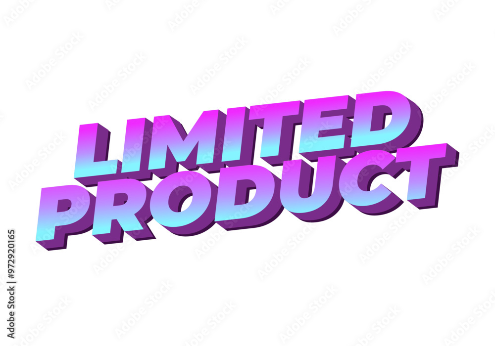 Limited product. Text effect in 3D style in blue purple colors Limited product. Text effect in 3D style in blue purple colors