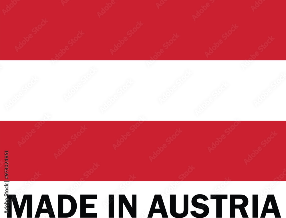 Made in Austria, Make in Austria, Manufacture sign, product icon, Make in Austria icon, Made in Austria with Flag Made in Austria, Make in Austria, Manufacture sign, product icon, Make in Austria icon, Made in Austria with Flag