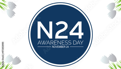 N24 awareness day is observed every year on November. Medical Healthcare Awareness concept. background, placard, banner template Vector illustration design.