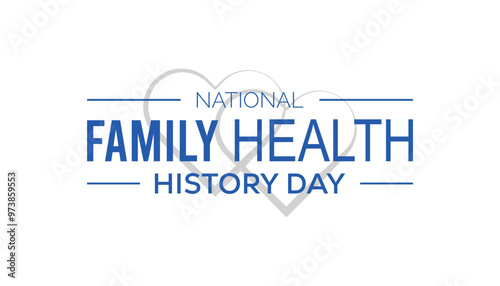 National Family health history day is observed every year on November. Medical Healthcare Awareness concept. background, placard, banner template Vector illustration design.