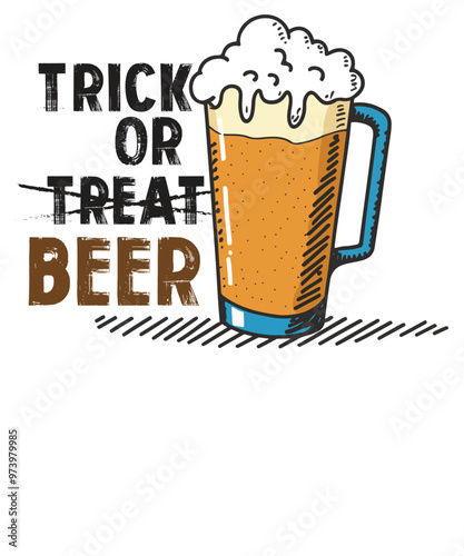  Trick or Beer Glowing Shirt design vector, Funny Halloween T-shirt, Beer boo ghost halloween shirt,  Beer funny shirt, Beer Glass,  hallows eve day, souls day, Holiday, 