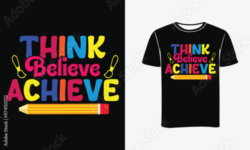 Dream believe achieve Typography t-shirt design - Print, Poster .