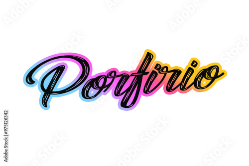 The name “Porfirio” written in a stylized colorful retro font photo