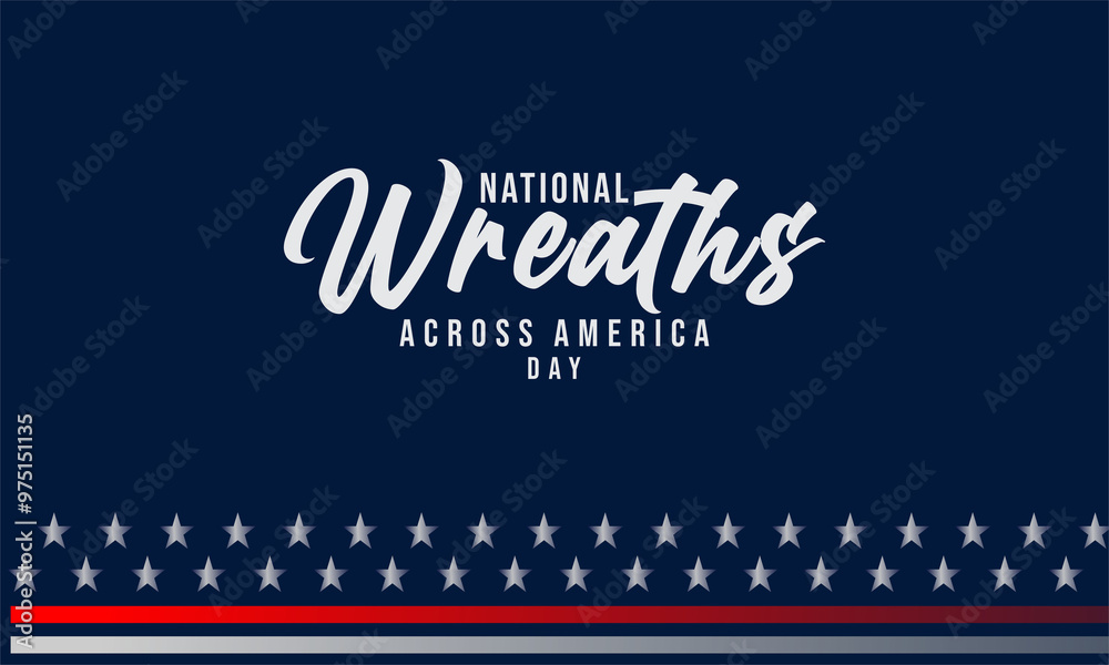 National Wreaths Across America Day. suitable for greeting card poster and banner National Wreaths Across America Day. suitable for greeting card poster and banner