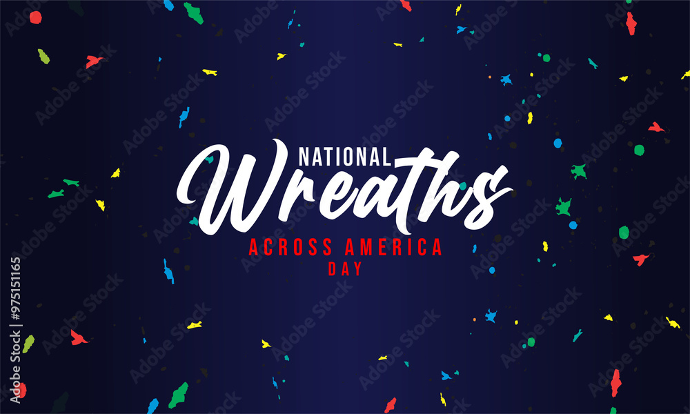 National Wreaths Across America Day. suitable for greeting card poster and banner National Wreaths Across America Day. suitable for greeting card poster and banner