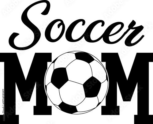 Soccer Mom Cricut and Silhouette SVG file