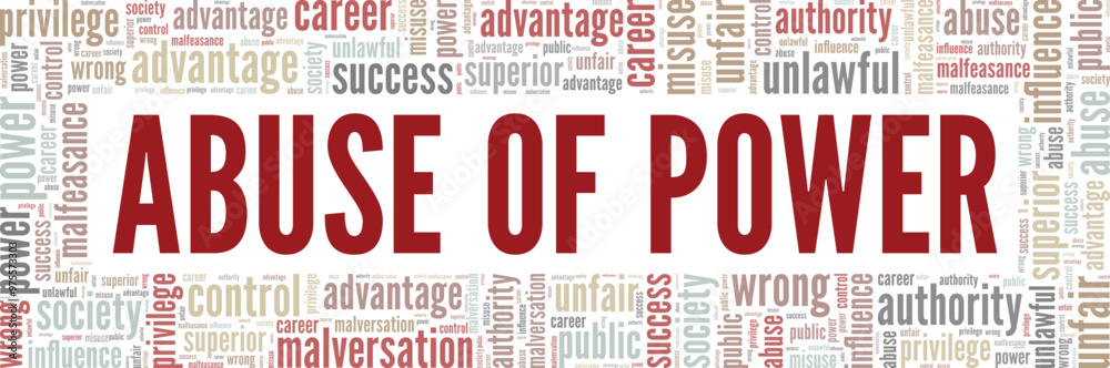 Abuse of Power word cloud conceptual design isolated on white background. Abuse of Power word cloud conceptual design isolated on white background.