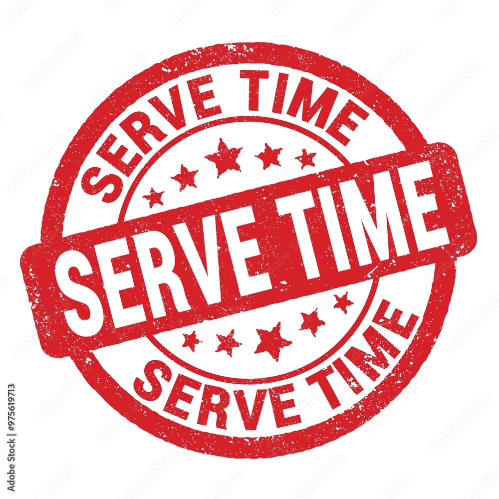 SERVE TIME text written on red round stamp sign. SERVE TIME text written on red round stamp sign.