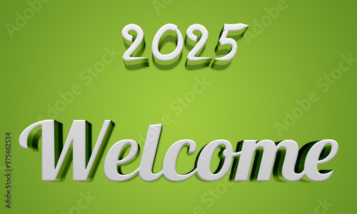 green background 2025 welcome