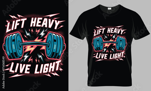 Lift Heavy Live Light - Fitness typography vector T-shirt design. motivational and inscription quotes.
perfect for print item and bags, posters, cards. isolated on black background
