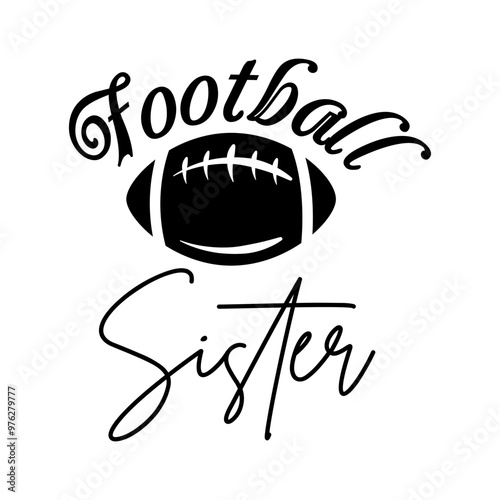 Football Sister Clipart Vector SVG Icon Design for T-Shirts, Cricut Machines, and Stencils
