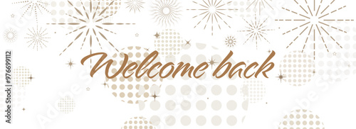 welcome back card on white background