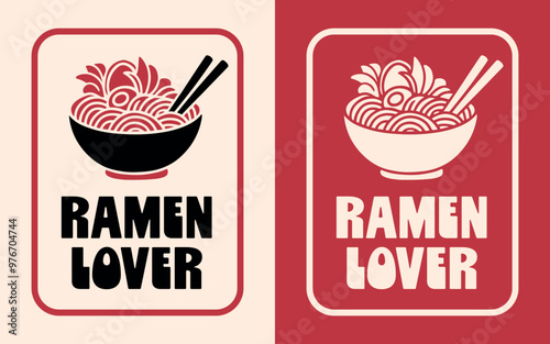 Ramen lover I love Japanese traditional food retro vintage aesthetic quotes sticker stamp shirt design. Authentic noodles bowl drawing minimalist printable black and red illustration print cut file.	