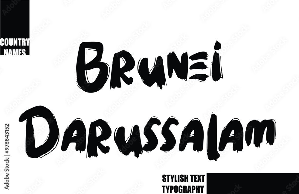 Fototapeta premium Brunei Darussalam Bold Text Typography Text Country Name