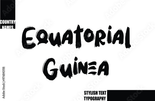 Bold Text Typography Text Country Name Equatorial Guinea