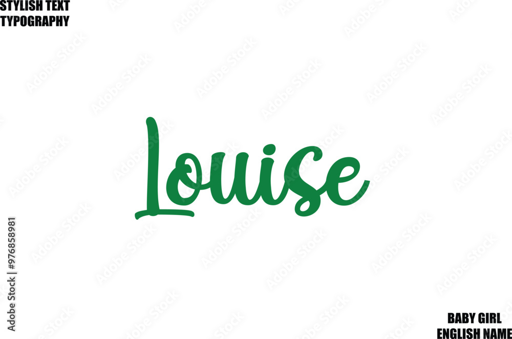 Fototapeta premium Louise Female Name - in Stylish Cursive Typography Text