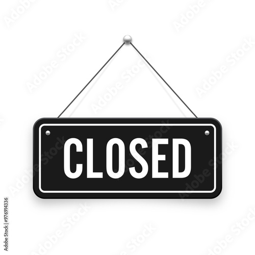 Realistic closed hanging signboard. Vintage door sign for cafe, restaurant, bar or retail store. Announcement banner, information signage for business or service. Vector illustration