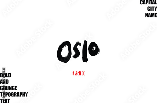 Canvas Print Oslo Of City Name Modern Bold Rough Grunge Text Typography