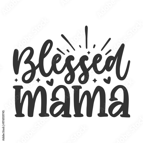 Blessed Mama