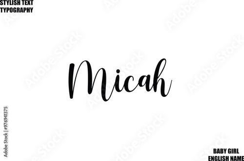 Baby Girl Name Stylish Cursive Text Typography Micah photo