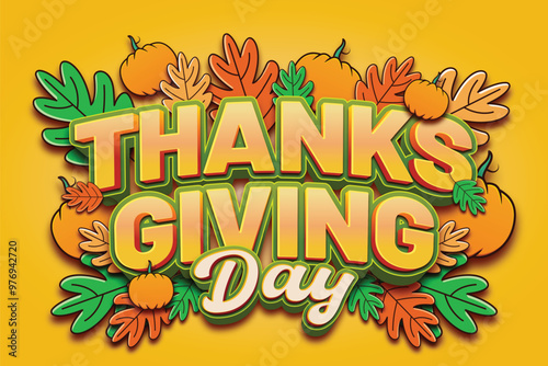 A yellow poster with the words thanksgiving day and editable text effect