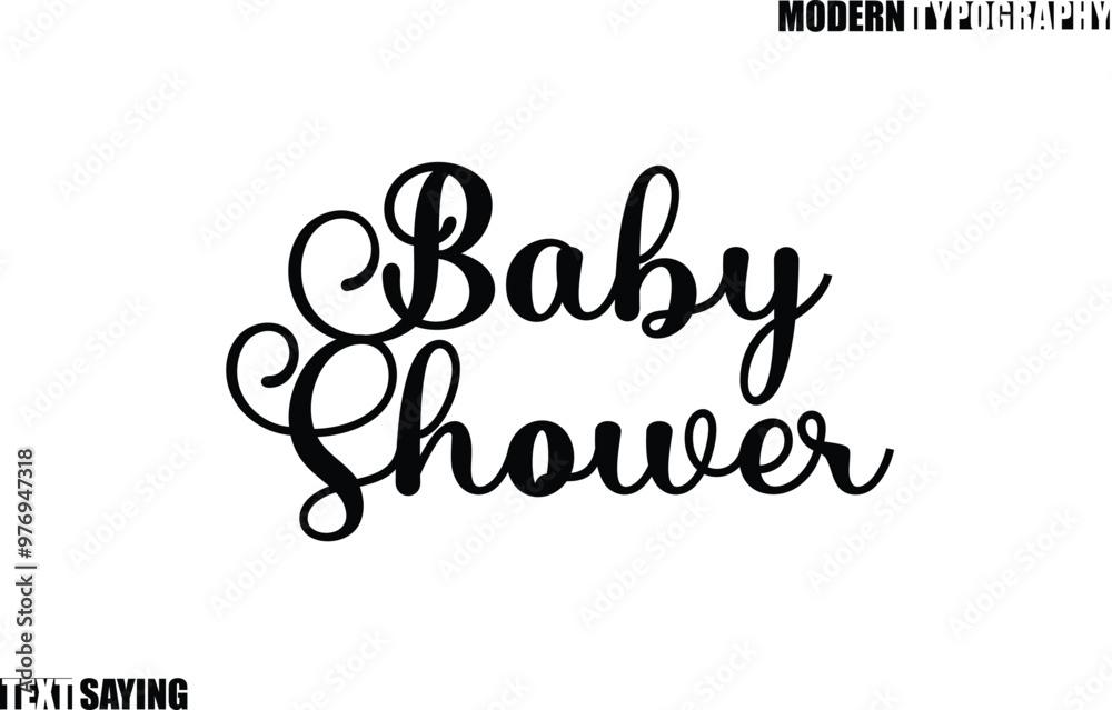 Baby Shower. Text Saying In Modern Typography