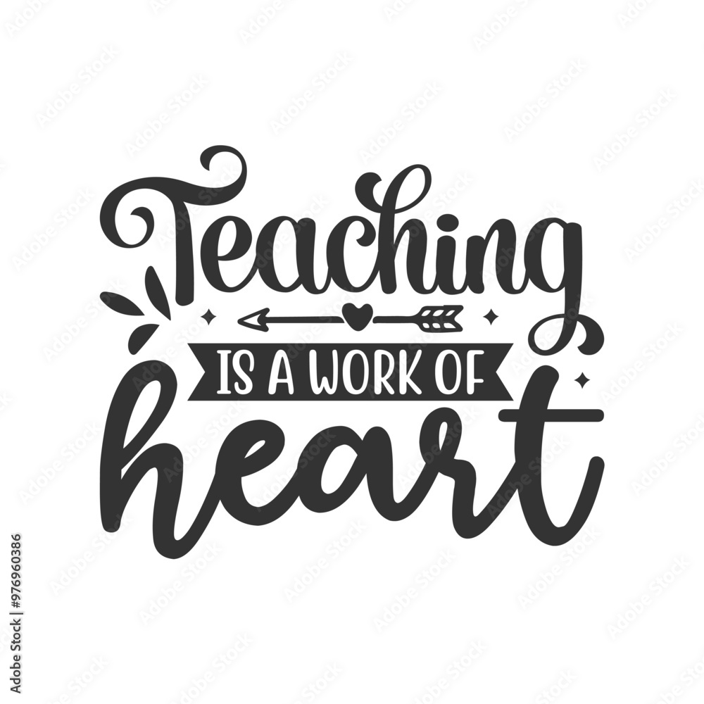 Teaching Is A Work Of Heart Teaching Is A Work Of Heart