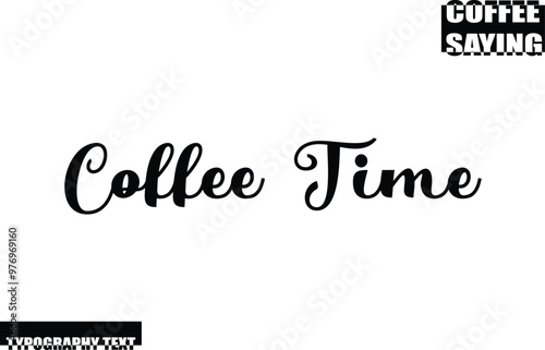 Modern Typography Text Coffee Quote