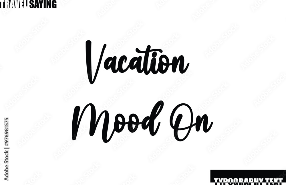Travel Quote In Modern Text Typography Travel Quote In Modern Text Typography
