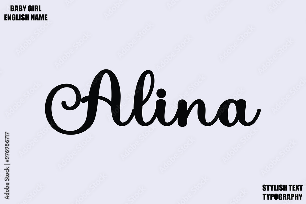 Alina Baby Girl Name Stylish Cursive Text Typography Alina Baby Girl Name Stylish Cursive Text Typography