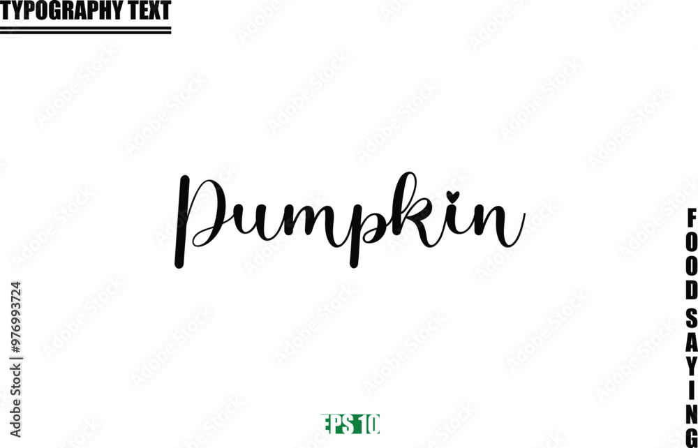 Stylish Text Typography Of Food Caption Pumpkin Stylish Text Typography Of Food Caption Pumpkin