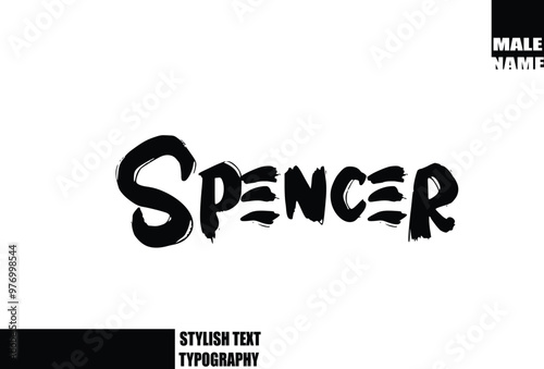 Spencer. Baby Boy Name In Bold Grunge And Rough Brush Text Typography