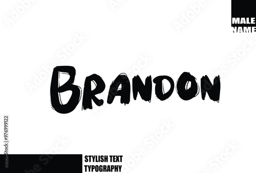 Baby Boy Name In Bold Grunge And Rough Typography Brush Text Brandon.