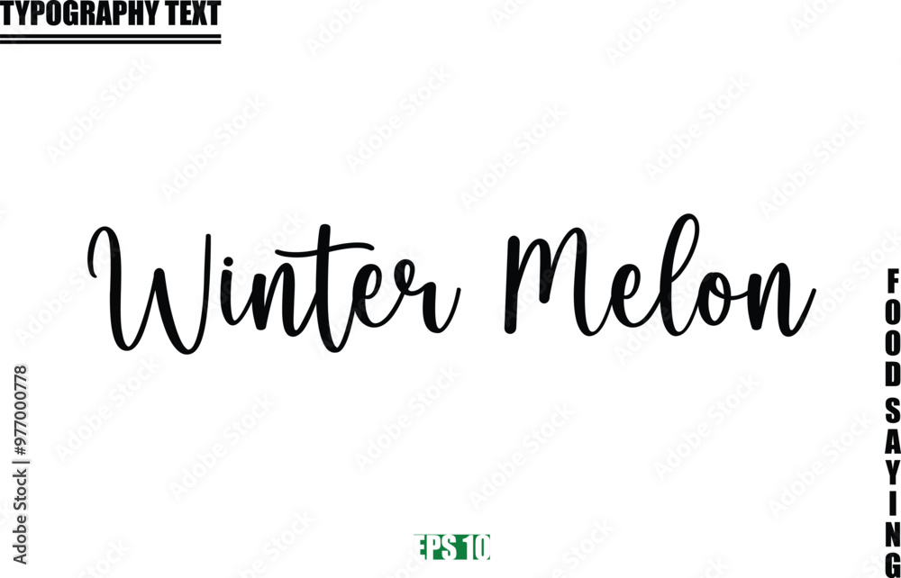 Fototapeta premium Stylish Text Typography Of Food Caption Winter melon.